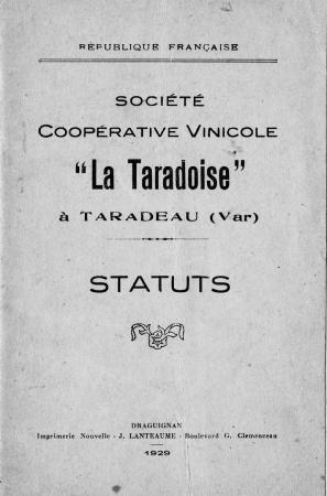 La cave cooprative des Vignerons de Taradeau et les statuts dats de 1929